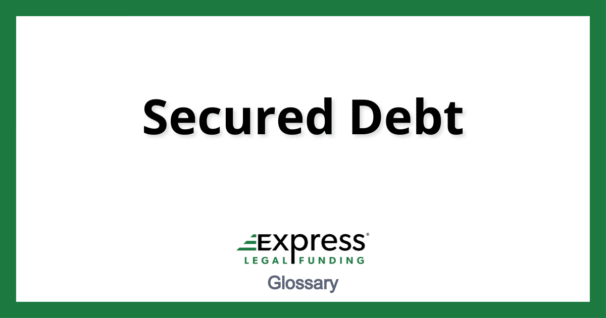 Secured Debt Demystified A Simple Explanation