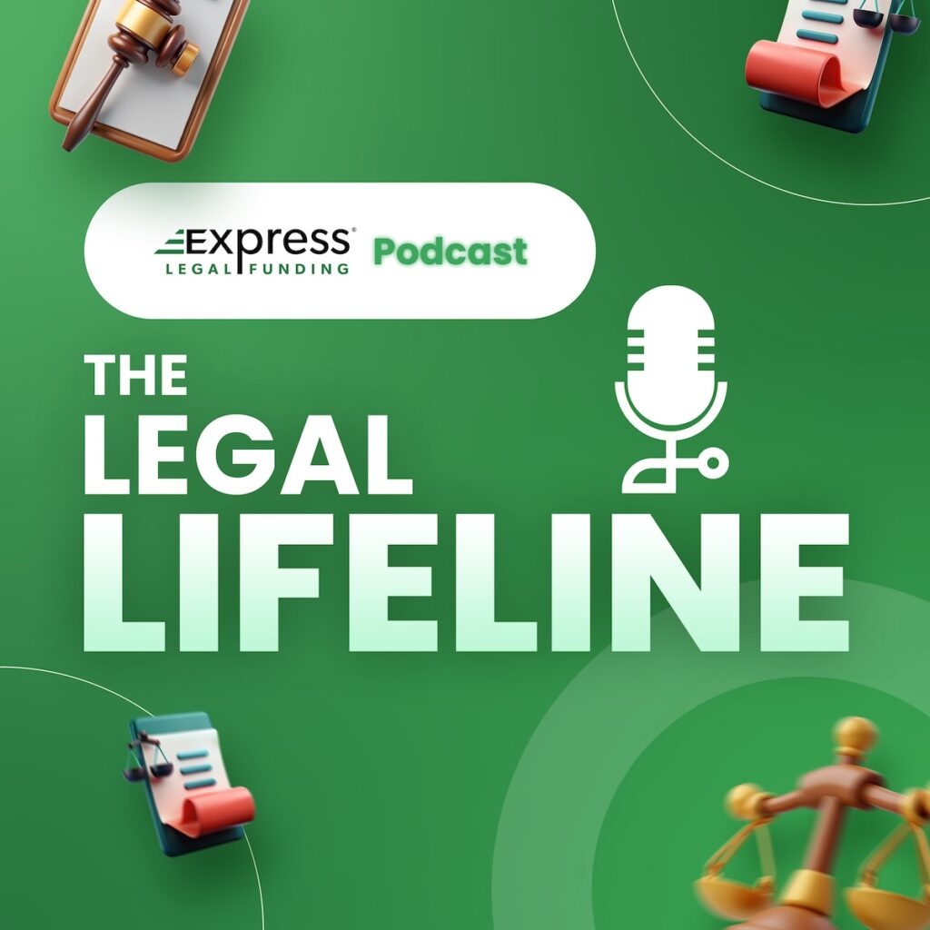 The Legal Lifeline podcast cover art by Express Legal Funding, featuring a green background with a microphone icon, legal-themed 3D icons, and bold white text.
